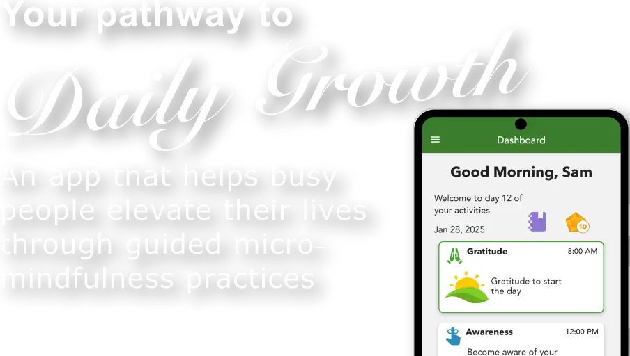Your Pathway to Daily Growth.