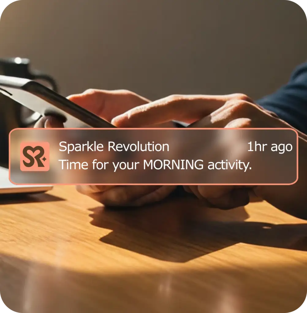 Sparkle Revolution reminder notification prompting someone to complete a daily reflection activity.